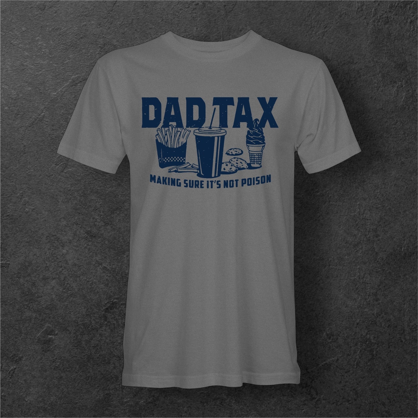 Dad Tax Navy Edition Tee